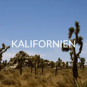 Roadtrip Kalifornien Rundreise