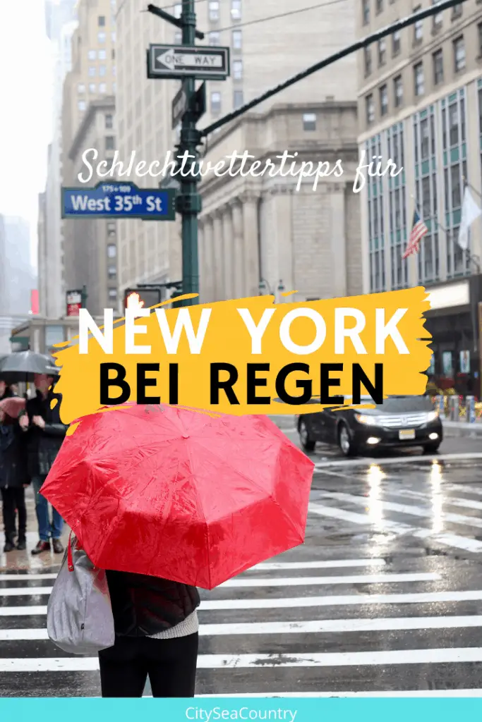 New York bei Regen? 15 Ideen für Schlechtwettertage in NYC