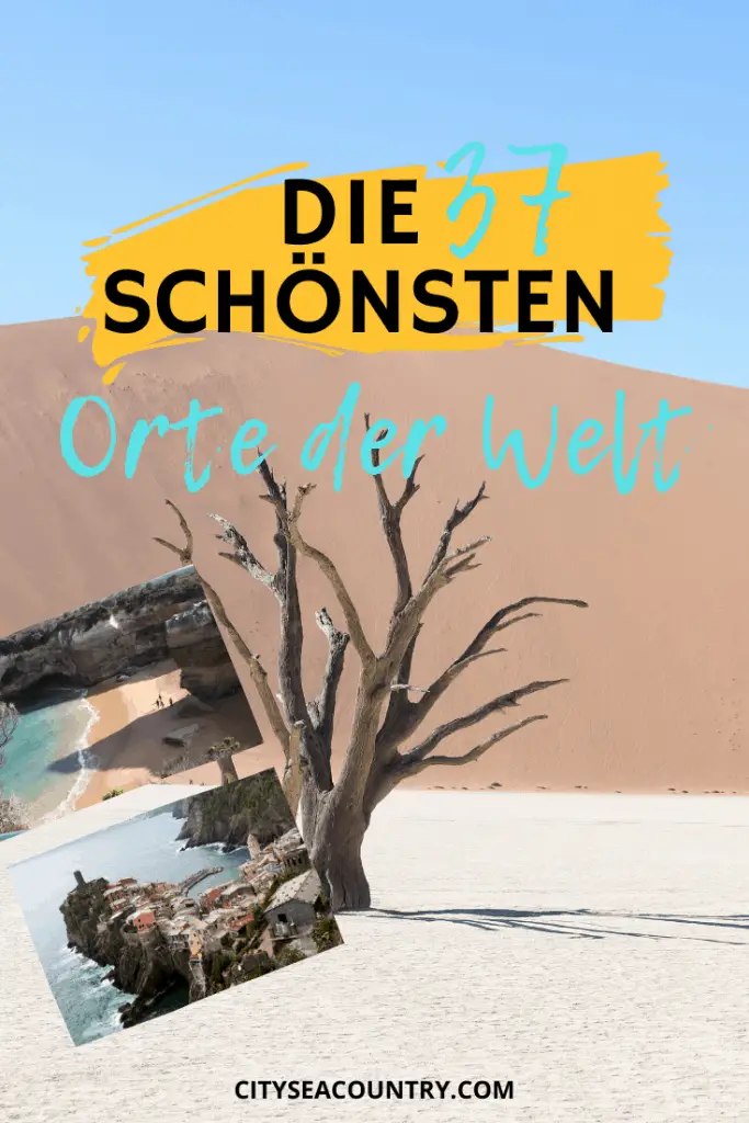 Die 37 schönsten Orte der Welt