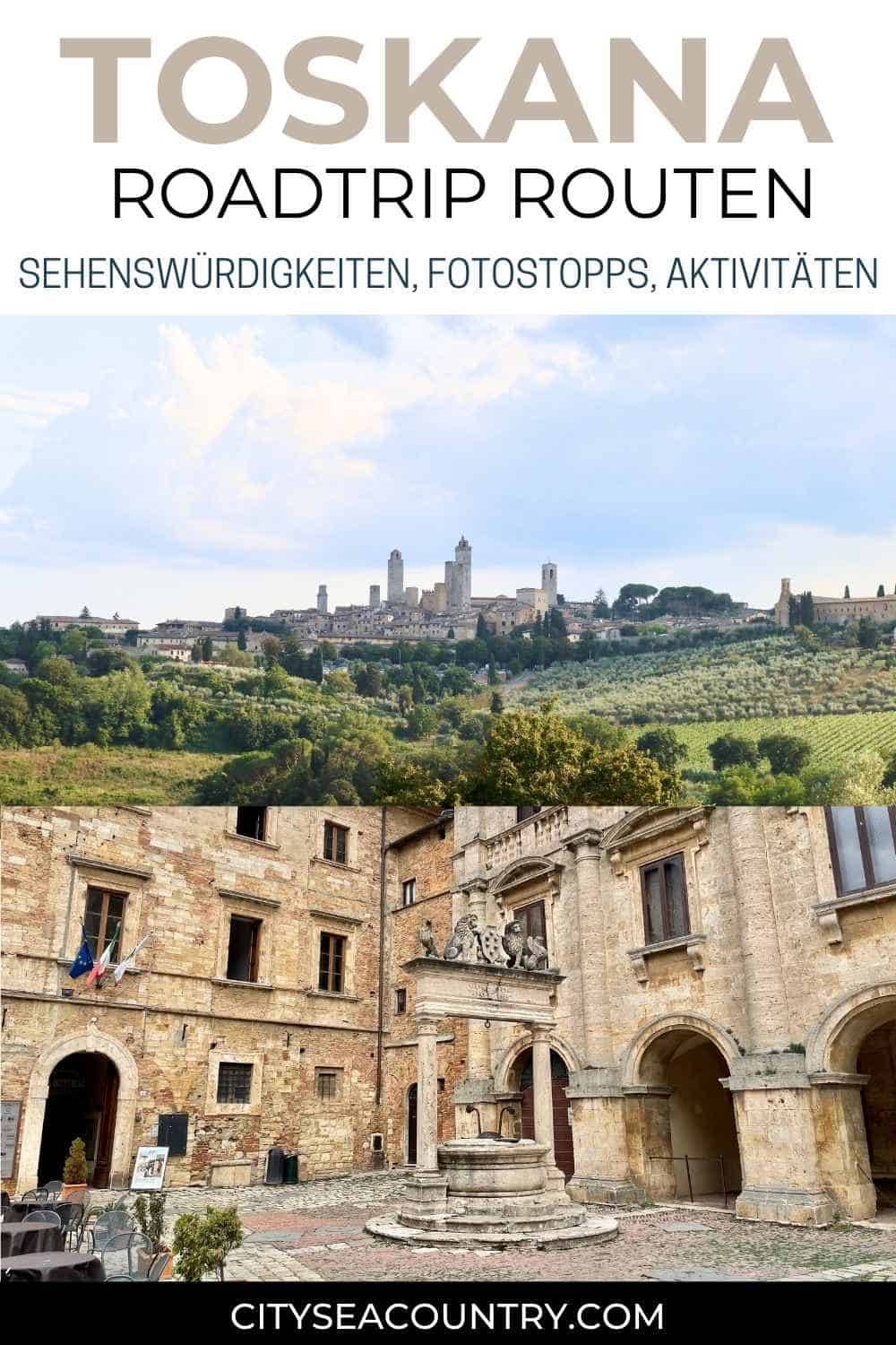 Die besten Toskana Roadtrip Routen mit Sehenswürdigkeiten, Fotostopps, Aktivitäten und Roadtrip Checkliste