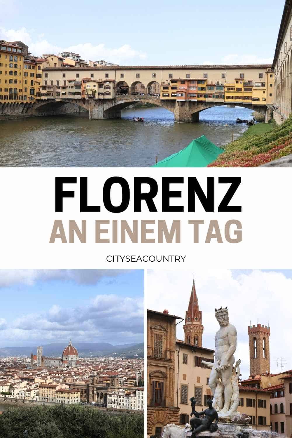 Florenz Sehenswürdigkeiten an einem Tag entdecken