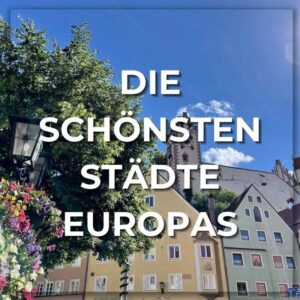 die schönsten städte in europa