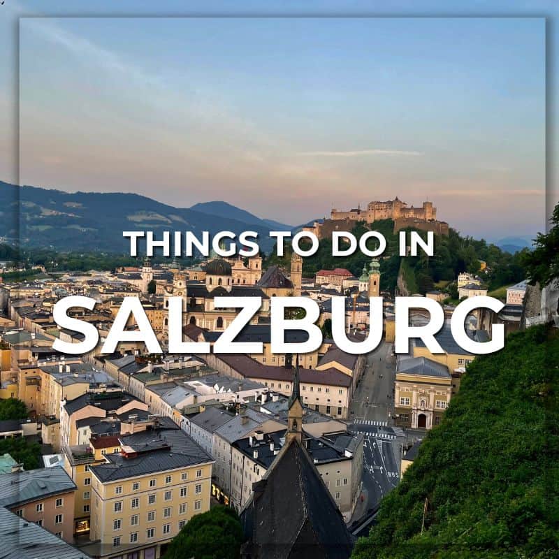 best things to do in salzburg austria