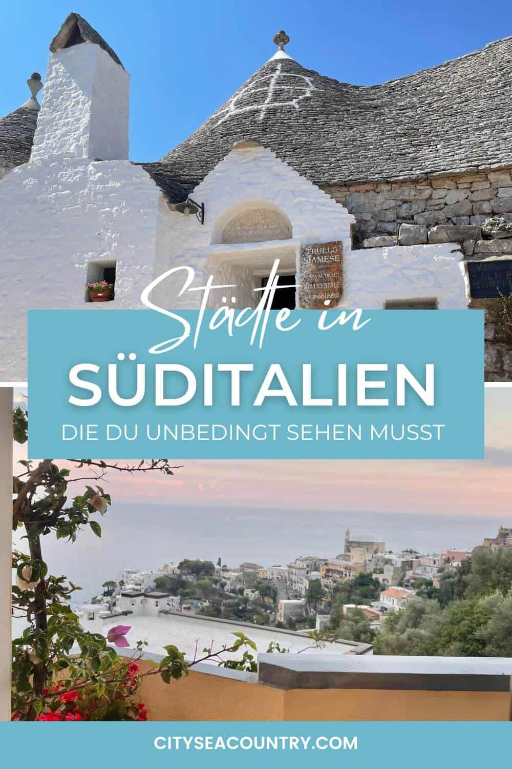 Die schönsten Städte in Süditalien