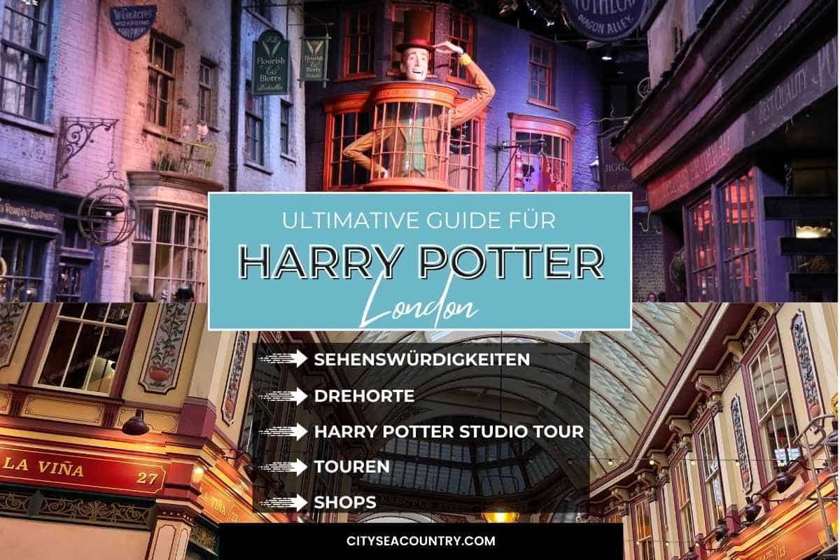 Harry Potter London Tipps: Der ultimative Guide