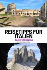 Italien Reiseziele: Die besten Reisetipps für Städte und Regionen