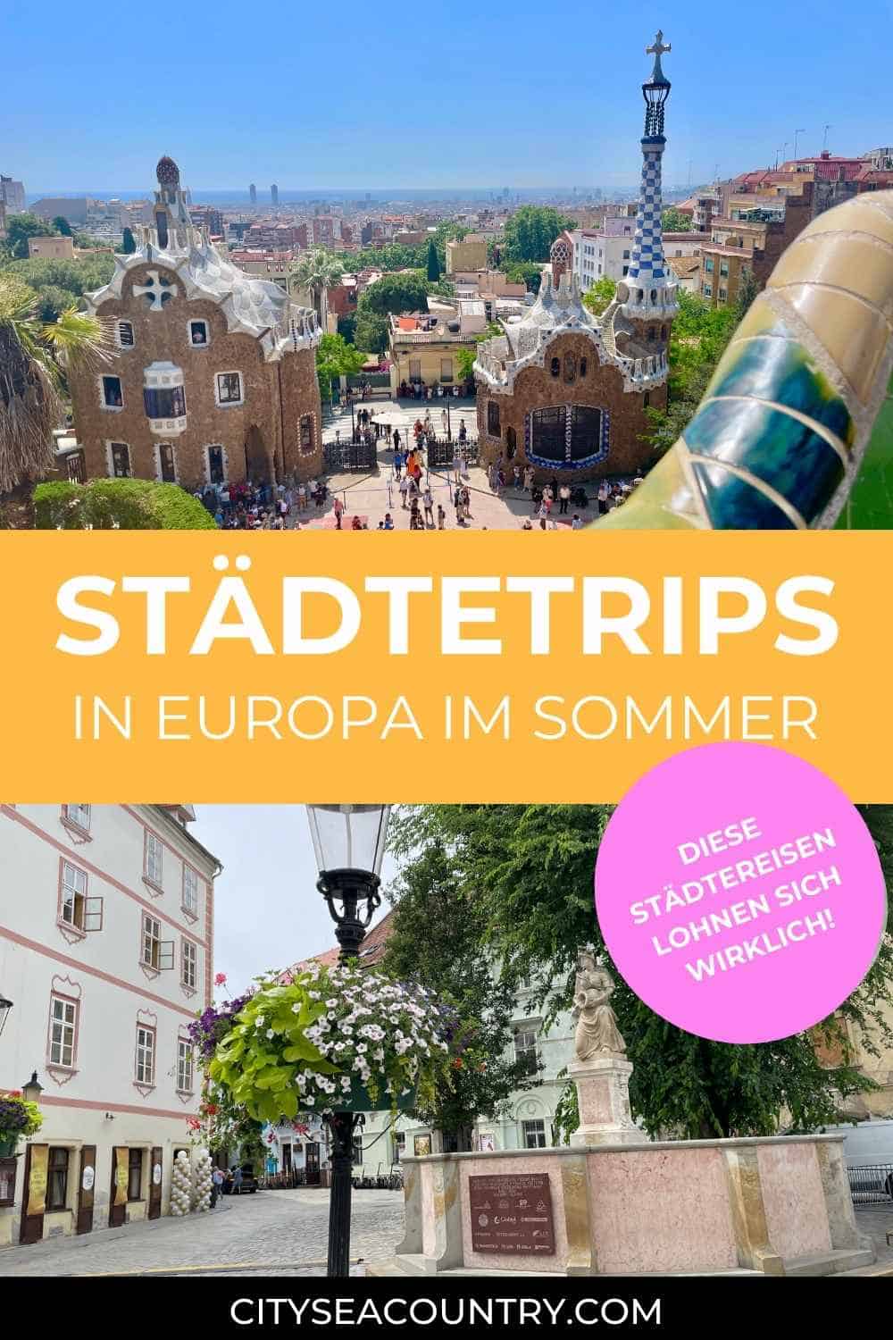 Städtetrips Europa im Sommer, die sich wirklich lohnen